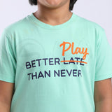 Stain Repeller Mint Green Tees Better Play Than Never